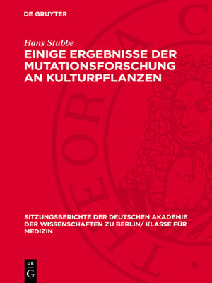 cover image of Einige Ergebnisse der Mutationsforschung an Kulturpflanzen